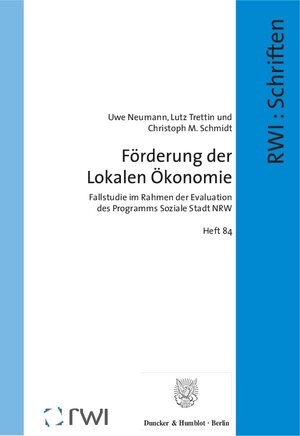 Buchcover Förderung der Lokalen Ökonomie. | Uwe Neumann | EAN 9783428141586 | ISBN 3-428-14158-X | ISBN 978-3-428-14158-6