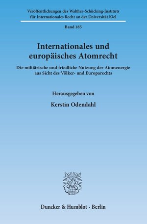 Buchcover Internationales und europäisches Atomrecht.  | EAN 9783428142712 | ISBN 3-428-14271-3 | ISBN 978-3-428-14271-2