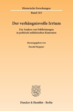 Buchcover Der verhängnisvolle Irrtum.  | EAN 9783428144532 | ISBN 3-428-14453-8 | ISBN 978-3-428-14453-2
