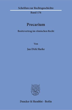 Buchcover Precarium. | Jan Dirk Harke | EAN 9783428145584 | ISBN 3-428-14558-5 | ISBN 978-3-428-14558-4