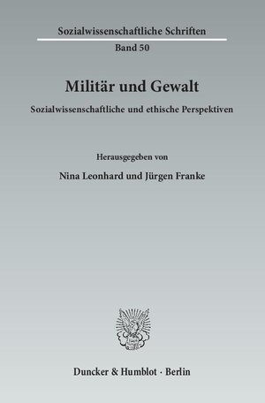 Buchcover Militär und Gewalt.  | EAN 9783428145812 | ISBN 3-428-14581-X | ISBN 978-3-428-14581-2