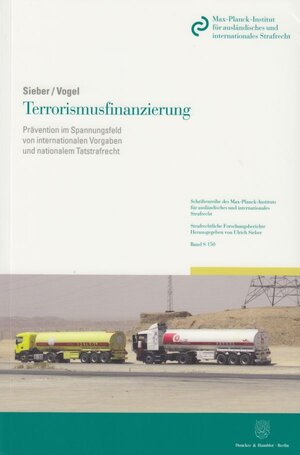 Buchcover Terrorismusfinanzierung. | Ulrich Sieber | EAN 9783428147243 | ISBN 3-428-14724-3 | ISBN 978-3-428-14724-3