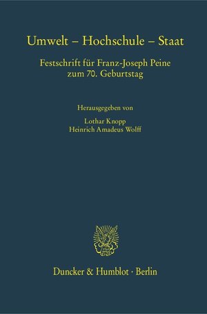 Buchcover Umwelt – Hochschule – Staat.  | EAN 9783428147366 | ISBN 3-428-14736-7 | ISBN 978-3-428-14736-6