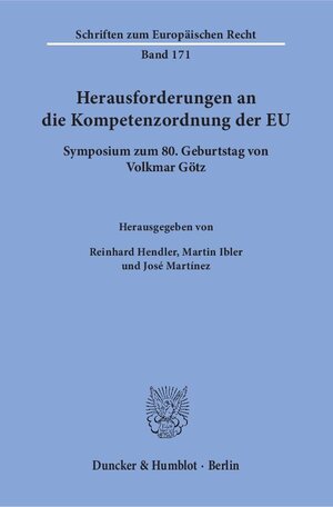 Buchcover Herausforderungen an die Kompetenzordnung der EU.  | EAN 9783428147694 | ISBN 3-428-14769-3 | ISBN 978-3-428-14769-4