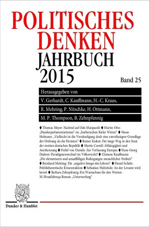 Buchcover Politisches Denken. Jahrbuch 2015.  | EAN 9783428148820 | ISBN 3-428-14882-7 | ISBN 978-3-428-14882-0