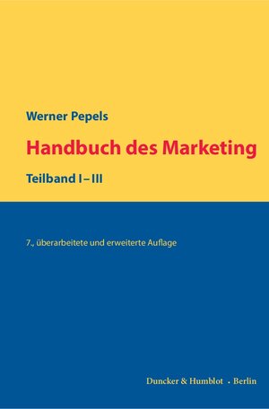 Buchcover Handbuch des Marketing. | Werner Pepels | EAN 9783428149087 | ISBN 3-428-14908-4 | ISBN 978-3-428-14908-7