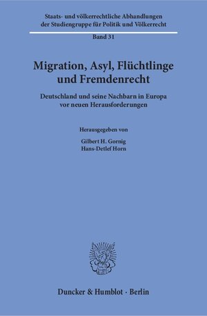 Buchcover Migration, Asyl, Flüchtlinge und Fremdenrecht.  | EAN 9783428149384 | ISBN 3-428-14938-6 | ISBN 978-3-428-14938-4