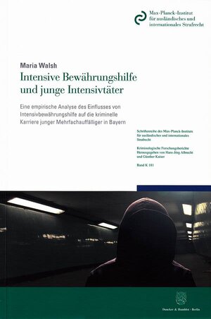 Buchcover Intensive Bewährungshilfe und junge Intensivtäter. | Maria Walsh | EAN 9783428151981 | ISBN 3-428-15198-4 | ISBN 978-3-428-15198-1