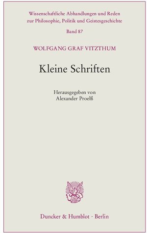 Buchcover Kleine Schriften. | Wolfgang Graf Vitzthum | EAN 9783428152049 | ISBN 3-428-15204-2 | ISBN 978-3-428-15204-9