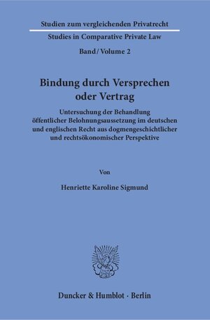 Buchcover Bindung durch Versprechen oder Vertrag. | Henriette Karoline Sigmund | EAN 9783428153732 | ISBN 3-428-15373-1 | ISBN 978-3-428-15373-2