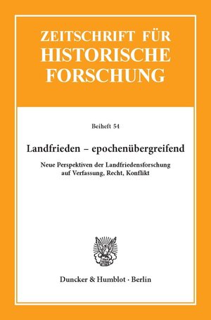 Buchcover Landfrieden – epochenübergreifend.  | EAN 9783428153855 | ISBN 3-428-15385-5 | ISBN 978-3-428-15385-5