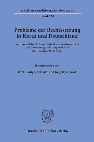 Buchcover Probleme der Rechtssetzung in Korea und Deutschland.  | EAN 9783428156566 | ISBN 3-428-15656-0 | ISBN 978-3-428-15656-6