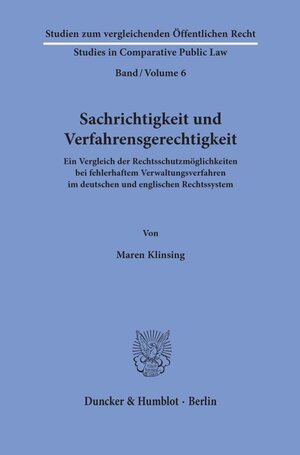 Buchcover Sachrichtigkeit und Verfahrensgerechtigkeit. | Maren Klinsing | EAN 9783428156870 | ISBN 3-428-15687-0 | ISBN 978-3-428-15687-0