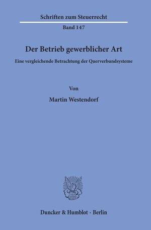 Buchcover Der Betrieb gewerblicher Art. | Martin Westendorf | EAN 9783428157839 | ISBN 3-428-15783-4 | ISBN 978-3-428-15783-9