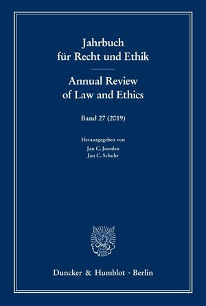 Buchcover Jahrbuch für Recht und Ethik - Annual Review of Law and Ethics.  | EAN 9783428158539 | ISBN 3-428-15853-9 | ISBN 978-3-428-15853-9