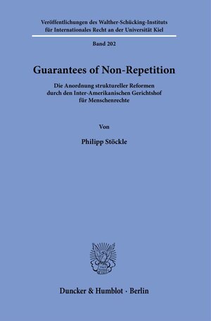 Buchcover Guarantees of Non-Repetition. | Philipp Stöckle | EAN 9783428158997 | ISBN 3-428-15899-7 | ISBN 978-3-428-15899-7