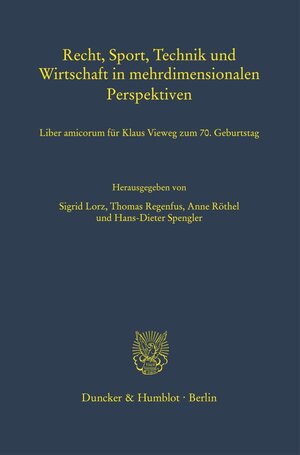 Buchcover Recht, Sport, Technik und Wirtschaft in mehrdimensionalen Perspektiven.  | EAN 9783428159666 | ISBN 3-428-15966-7 | ISBN 978-3-428-15966-6