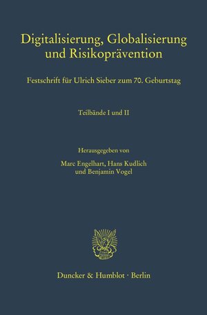 Buchcover Digitalisierung, Globalisierung und Risikoprävention.  | EAN 9783428159710 | ISBN 3-428-15971-3 | ISBN 978-3-428-15971-0