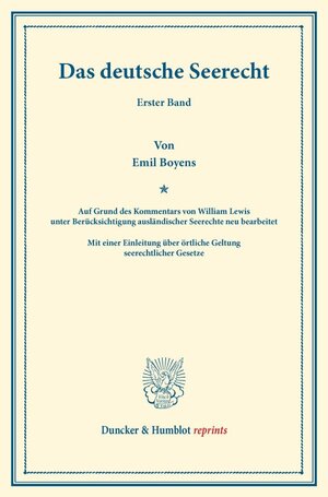 Buchcover Das deutsche Seerecht. | William Lewis | EAN 9783428161737 | ISBN 3-428-16173-4 | ISBN 978-3-428-16173-7