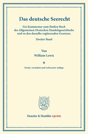 Buchcover Das deutsche Seerecht. | William Lewis | EAN 9783428165735 | ISBN 3-428-16573-X | ISBN 978-3-428-16573-5