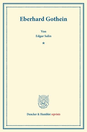 Buchcover Eberhard Gothein. | Edgar Salin | EAN 9783428168484 | ISBN 3-428-16848-8 | ISBN 978-3-428-16848-4