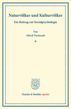Buchcover Naturvölker und Kulturvölker. | Alfred Vierkandt | EAN 9783428171293 | ISBN 3-428-17129-2 | ISBN 978-3-428-17129-3