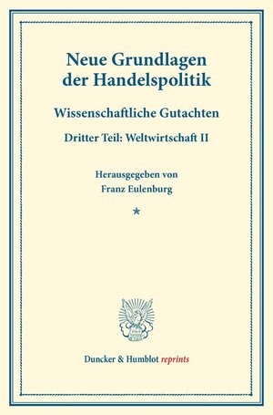 Buchcover Neue Grundlagen der Handelspolitik.  | EAN 9783428175048 | ISBN 3-428-17504-2 | ISBN 978-3-428-17504-8