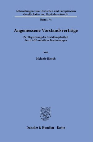 Buchcover Angemessene Vorstandsverträge. | Melanie Jänsch | EAN 9783428182411 | ISBN 3-428-18241-3 | ISBN 978-3-428-18241-1