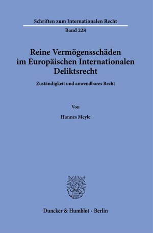 Buchcover Reine Vermögensschäden im Europäischen Internationalen Deliktsrecht. | Hannes Meyle | EAN 9783428182428 | ISBN 3-428-18242-1 | ISBN 978-3-428-18242-8