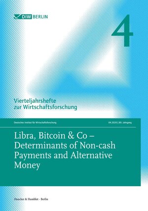 Buchcover Libra, Bitcoin & Co – Determinants of Non-cash Payments and Alternative Money.  | EAN 9783428182961 | ISBN 3-428-18296-0 | ISBN 978-3-428-18296-1