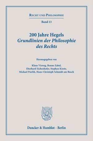 Buchcover 200 Jahre Hegels Grundlinien der Philosophie des Rechts.  | EAN 9783428183029 | ISBN 3-428-18302-9 | ISBN 978-3-428-18302-9
