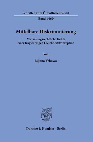 Buchcover Mittelbare Diskriminierung. | Biljana Vrhovac | EAN 9783428183104 | ISBN 3-428-18310-X | ISBN 978-3-428-18310-4