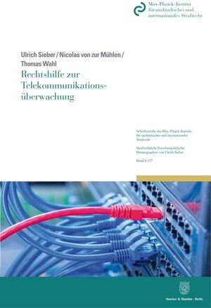 Buchcover Rechtshilfe zur Telekommunikationsüberwachung | Ulrich Sieber | EAN 9783428184842 | ISBN 3-428-18484-X | ISBN 978-3-428-18484-2