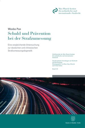 Buchcover Schuld und Prävention bei der Strafzumessung. | Wenbo Pan | EAN 9783428185115 | ISBN 3-428-18511-0 | ISBN 978-3-428-18511-5