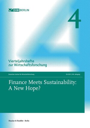 Buchcover Finance Meets Sustainability: A New Hope?  | EAN 9783428186525 | ISBN 3-428-18652-4 | ISBN 978-3-428-18652-5
