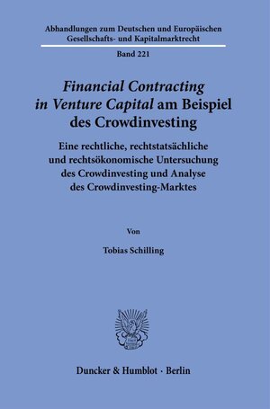 Buchcover ›Financial Contracting in Venture Capital‹ am Beispiel des Crowdinvesting. | Tobias Schilling | EAN 9783428188642 | ISBN 3-428-18864-0 | ISBN 978-3-428-18864-2