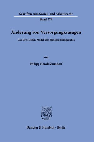 Buchcover Änderung von Versorgungszusagen. | Philipp Harald Zinndorf | EAN 9783428189403 | ISBN 3-428-18940-X | ISBN 978-3-428-18940-3