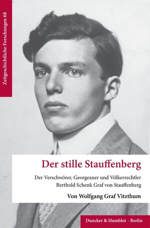 Buchcover Der stille Stauffenberg | Wolfgang Graf Vitzthum | EAN 9783428191956 | ISBN 3-428-19195-1 | ISBN 978-3-428-19195-6