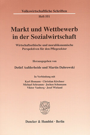 Buchcover Markt und Wettbewerb in der Sozialwirtschaft.  | EAN 9783428522026 | ISBN 3-428-52202-8 | ISBN 978-3-428-52202-6