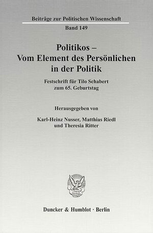 Buchcover Politikos - Vom Element des Persönlichen in der Politik.  | EAN 9783428523566 | ISBN 3-428-52356-3 | ISBN 978-3-428-52356-6