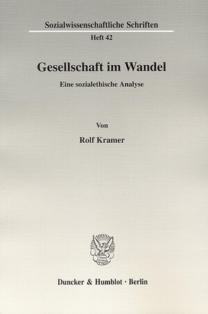 Buchcover Gesellschaft im Wandel. | Rolf Kramer | EAN 9783428524631 | ISBN 3-428-52463-2 | ISBN 978-3-428-52463-1