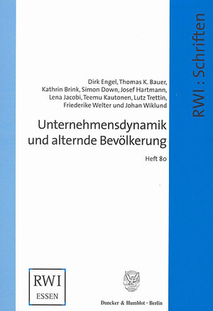 Buchcover Unternehmensdynamik und alternde Bevölkerung. | Dirk Engel | EAN 9783428526321 | ISBN 3-428-52632-5 | ISBN 978-3-428-52632-1