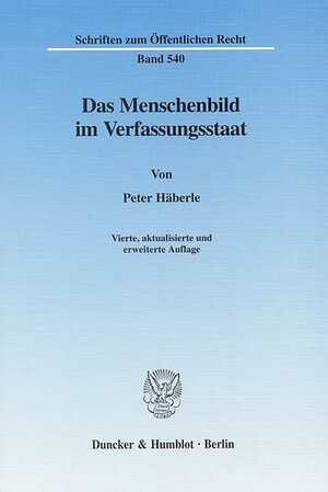 Buchcover Das Menschenbild im Verfassungsstaat. | Peter Häberle | EAN 9783428526352 | ISBN 3-428-52635-X | ISBN 978-3-428-52635-2