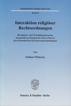 Buchcover Interaktion religiöser Rechtsordnungen. | Fabian Wittreck | EAN 9783428531066 | ISBN 3-428-53106-X | ISBN 978-3-428-53106-6