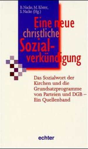 Buchcover Eine neue christliche Sozialverkündigung  | EAN 9783429019679 | ISBN 3-429-01967-2 | ISBN 978-3-429-01967-9