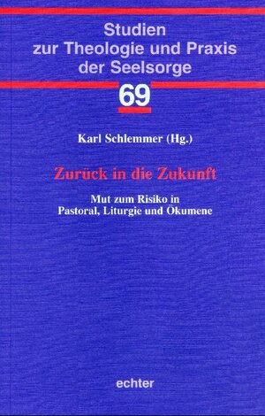 Buchcover Zurück in die Zukunft  | EAN 9783429031268 | ISBN 3-429-03126-5 | ISBN 978-3-429-03126-8