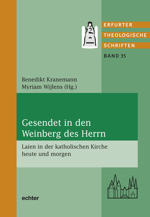 Buchcover Gesendet in den Weinberg des Herrn  | EAN 9783429032241 | ISBN 3-429-03224-5 | ISBN 978-3-429-03224-1