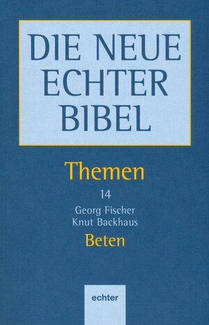 Buchcover Beten | Georg Fischer | EAN 9783429032272 | ISBN 3-429-03227-X | ISBN 978-3-429-03227-2