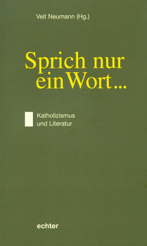 Buchcover Sprich nur ein Wort ... | Veit Neumann | EAN 9783429032500 | ISBN 3-429-03250-4 | ISBN 978-3-429-03250-0