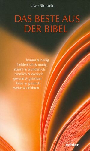 Buchcover Das Beste aus der Bibel | Uwe Birnstein | EAN 9783429032517 | ISBN 3-429-03251-2 | ISBN 978-3-429-03251-7